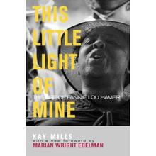 预订 This Little Light of Mine: The Life of Fannie Lou Hamer [9780813191829]