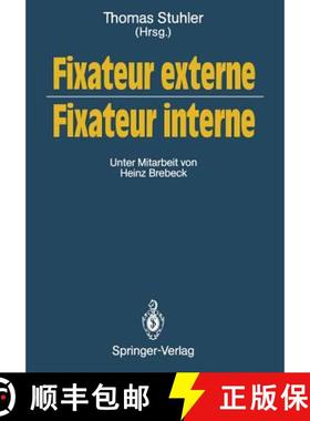 【3-4周达】Fixateur Externe -- Fixateur Interne: Symposium, Nürnberg, 23./24. Oktober 1987 [9783642745171]
