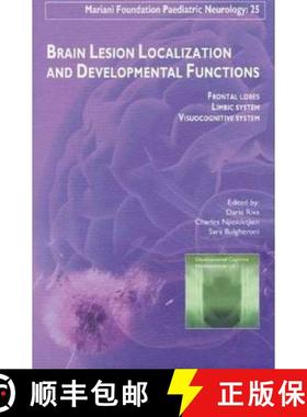 【3-4周达】Brain Lesion Localization & Developmental Functions: Frontal Lobes, Limbic System, Visuoco... [9782742008254]
