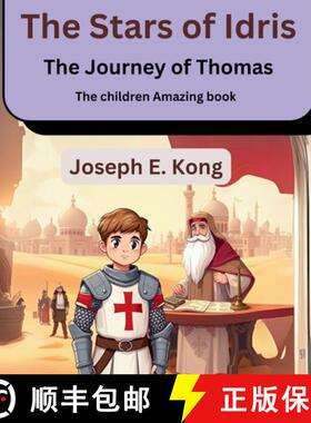 【3-4周达】The Stars of Idris: The Journey of Thomas (The children Amazing book): The Journey of Thom... [9798894582191]