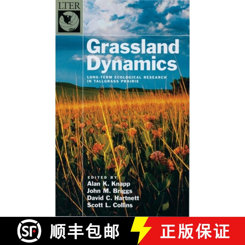 【3-4周达】Grassland Dynamics: Long-Term Ecological Research in Tallgrass Prairie [9780195114867]