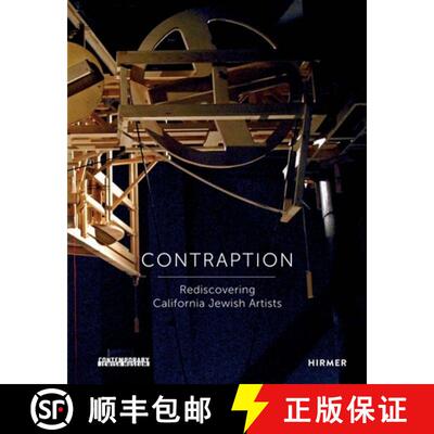 【3-4周达】精装 Contraption: Rediscovering California Jewish Artists [9783777429762]