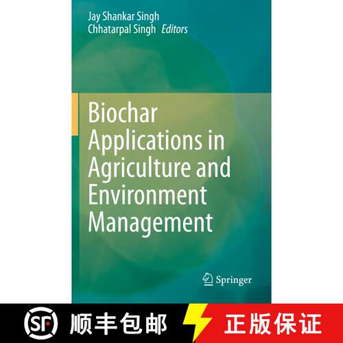 【3-4周达】Biochar Applications in Agriculture and Environment Management [9783030409999]