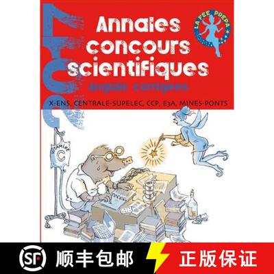 【3-4周达】annales Concours Scientifiques 2017: Anglais X - ENS - Centrale - CCP - e3a - Mines [9791096755004]