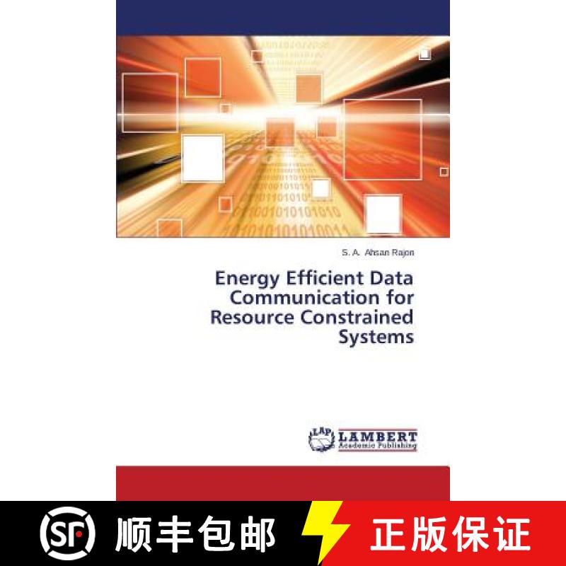 预订 Energy Efficient Data Communication for Resource Constrained Systems [9783659242465]