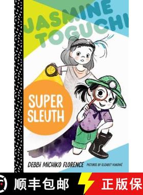 Jasmine Toguchi, Super Sleuth [9780374308353]