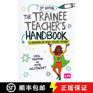 Trainee Handbook The Teacher 9781529619485 Initial Teacher& 4周达 Companion 8242;s Training for