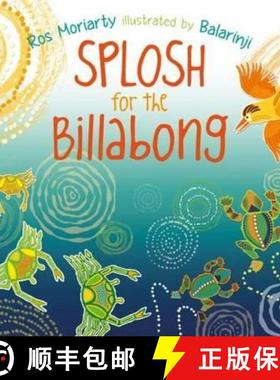 【3-4周达】Splosh for the Billabong [9781743367001]