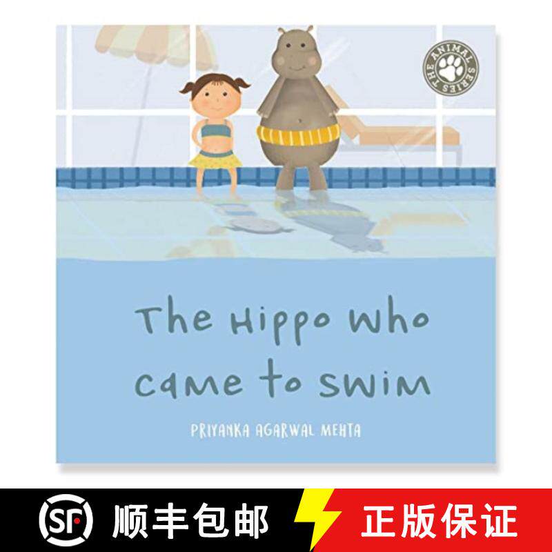【3-4周达】The Hippo Who Came to Swim: Short Story Toddler Book for Daily Routine Swimtime Baby Board... [9789355934451]