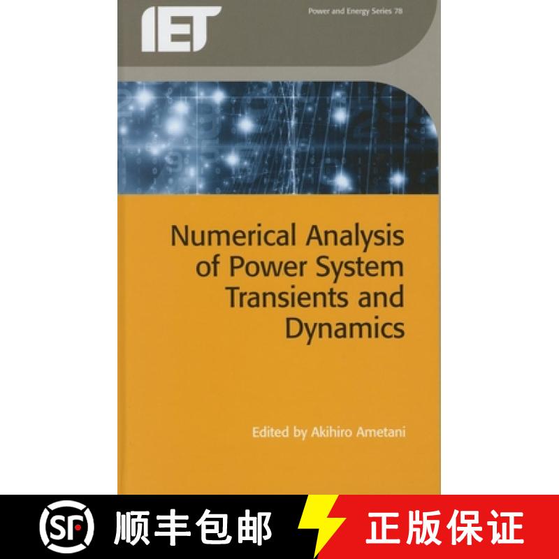 【3-4周达】Numerical Analysis of Power System Transients and Dynamics [9781849198493]