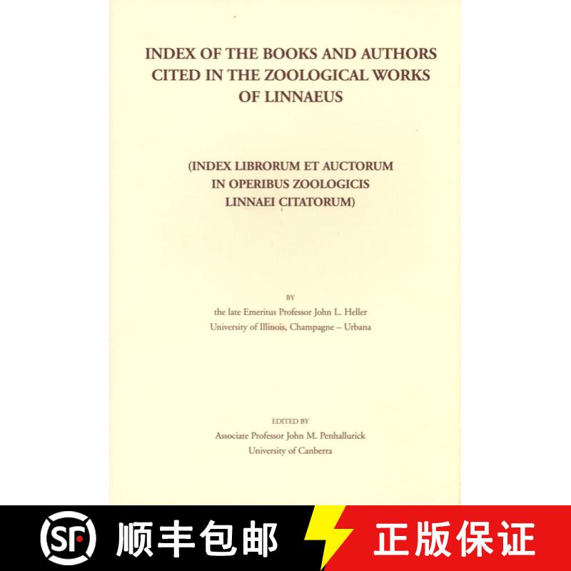 【3-4周达】Index of the Books and Authors Cited in the Zoological Works of Linnaeus [9780903874335]