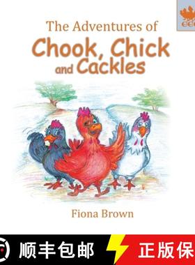 【3-4周达】The Adventures of Chook, Chick and Cackles: What a Fright [9780648527800]