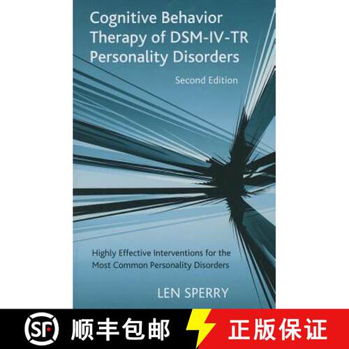 【3-4周达】Cognitive Behavior Therapy of DSM-IV-TR Personality Disorders: Highly Effective Interventi... [9780415861151]