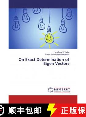 预订 On Exact Determination of Eigen Vectors [9786139447886]