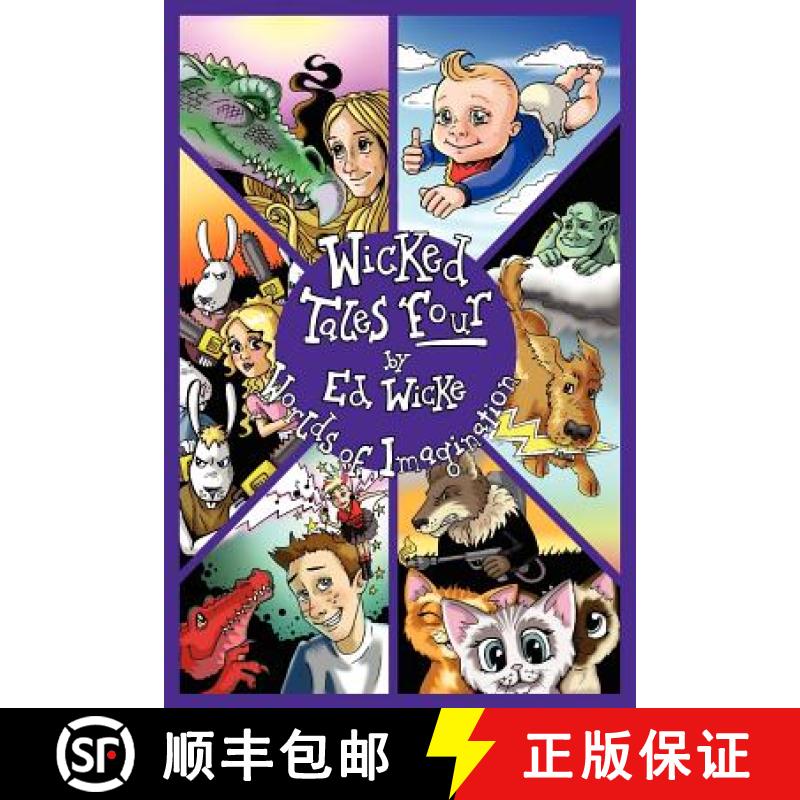 【2-3周达】Wicked Tales Four: Worlds of Imagination [9780984071876]