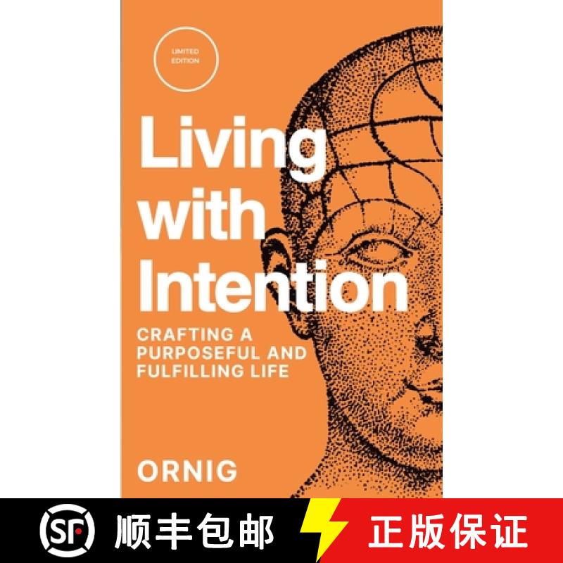 【2-3周达】Living with Intention: Crafting a Purposeful and Fulfilling Life [9781447797302]