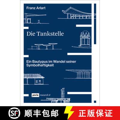 【3-4周达】Die Tankstelle – Ein Bautypus im Wandel seiner Symbolhaftigkeit [9783868597776]