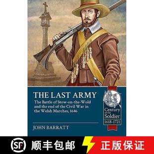 Civil and Wold War Ma... Welsh 9781912390212 Battle 4周达 End The Last the Stow Army