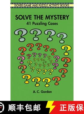 预订 Solve the Mystery: 41 Puzzling Cases [9780486296623]