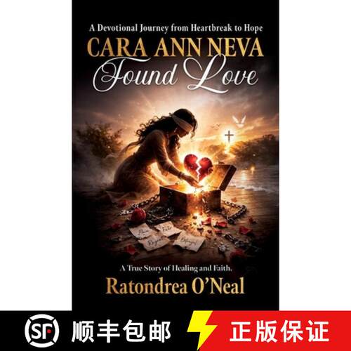 【3-4周达】Cara Ann Neva Found Love: A Devotional Journey from Heartbreak to Hope [9798994656952]