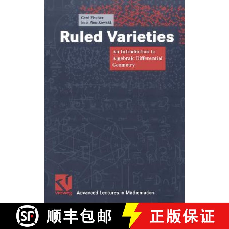 【3-4周达】Ruled Varieties: An Introduction to Algebraic Differential Geometry [9783528031381]