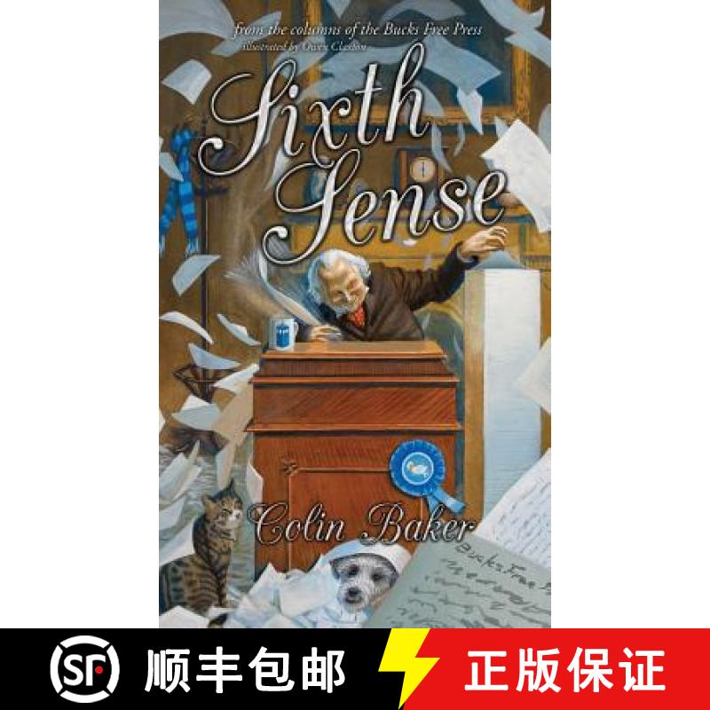 【2-3周达】Sixth Sense: From the Columns of the Bucks Free Press [9780993204371]