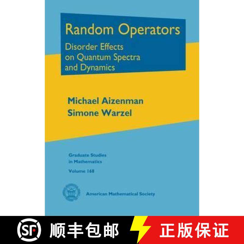 【3-4周达】随机算子 Random Operators : Disorder Effects on Quantum Spectra and Dynamics [9781470419134]