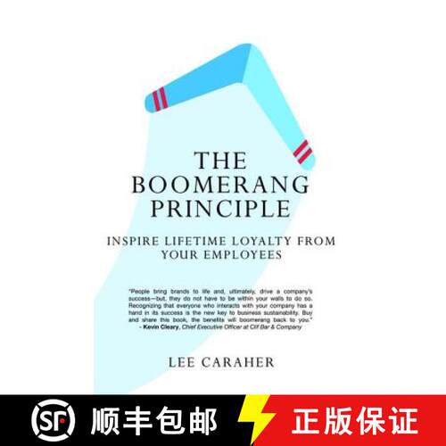 【3-4周达】精装 The Boomerang Principle: Inspire Lifetime Loyalty from Your Employees [9781629561684]
