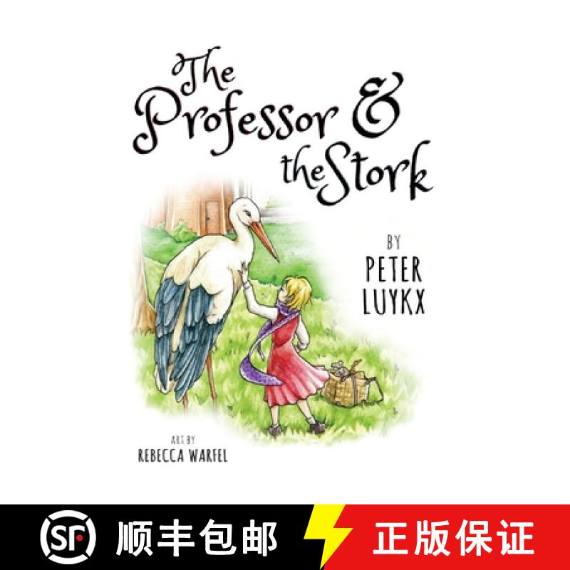 【3-4周达】The Professor and the Stork [9798987649039]