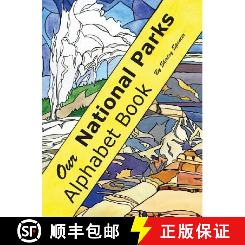 【3-4周达】Our National Parks Alphabet Book [9780692808597]