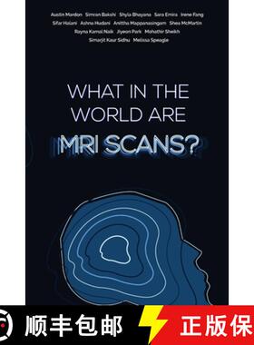 【3-4周达】What in the world are MRI Scans? [9781773692272]