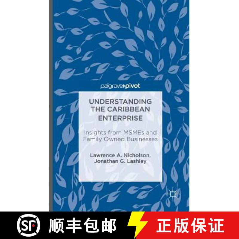 【3-4周达】Understanding the Caribbean Enterprise : Insights from MSMEs and Family Owned Businesses [9781349948789]