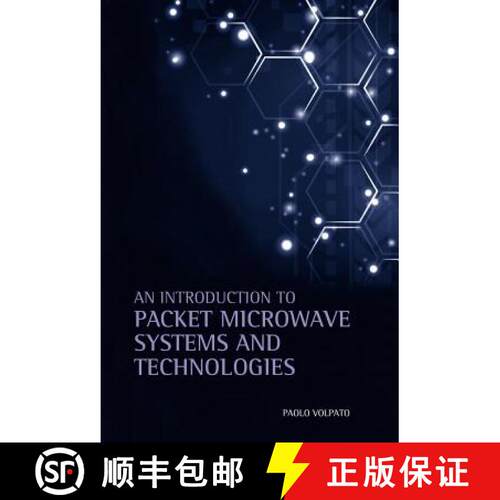 【3-4周达】精装 An Introduction to Packet Microwave Systems and Technologies [9781630813314]