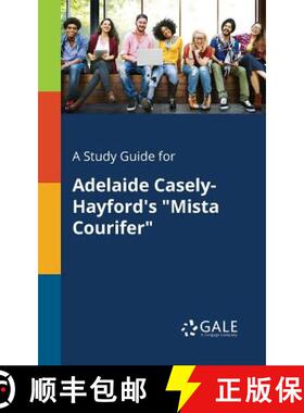 【3-4周达】A Study Guide for Adelaide Casely-Hayford's Mista Courifer [9781375384476]
