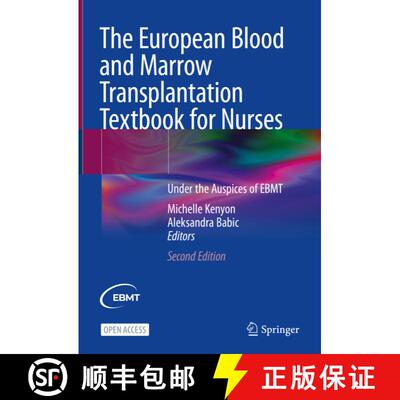 【3-4周达】The European Blood and Marrow Transplantation Textbook for Nurses: Under the Auspices of E... [9783031233937]
