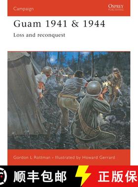 【3-4周达】Guam 1941 & 1944: Loss and Reconquest [9781841768113]