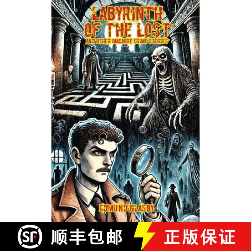 【3-4周达】Labyrinth of the Lost: And Other Macabre Crime Stories [9781479452149]