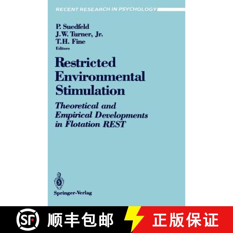 【3-4周达】Restricted Environmental Stimulation : Theoretical and Empirical Developments in Flotation... [9780387973487]