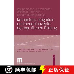【3-4周达】Kompetenz, Kognition und Neue Konzepte der beruflichen Bildung [9783531147703]