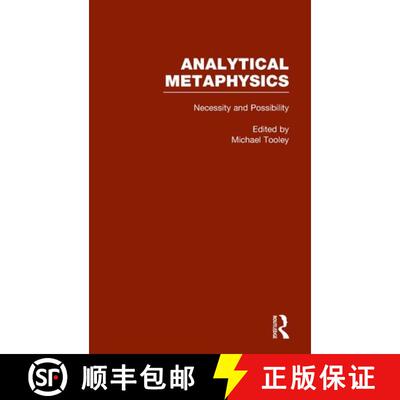 【3-4周达】Necessity & Possibility: The Metaphysics of Modality : Analytical Metaphysics [9780815333821]