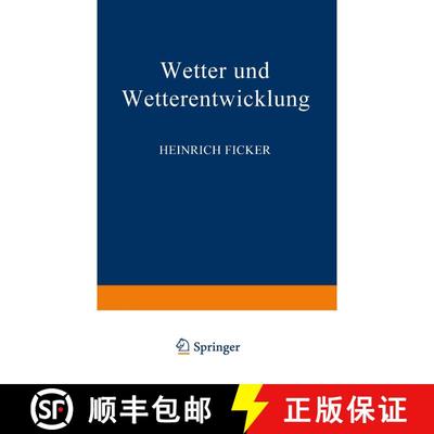 【3-4周达】Wetter und Wetterentwicklung (4. Auflage 1952) (4. Auflage 1952) (4. Auflage 1952) [9783662014912]