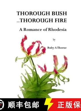 【3-4周达】Thorough Bush ... Thorough Fire [9781291995831]
