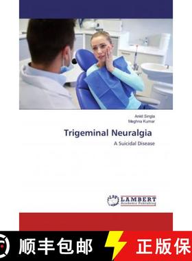 预订 Trigeminal Neuralgia [9786200478573]