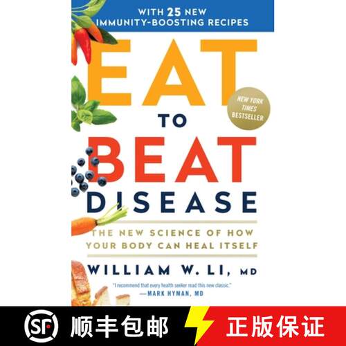 【3-4周达】精装 Eat to Beat Disease: The New Science of How Your Body Can Heal Itself [9781538714621]