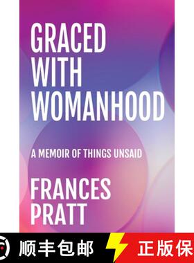 【3-4周达】Graced with Womanhood: A Memoir of Things Unsaid [9781922497420]