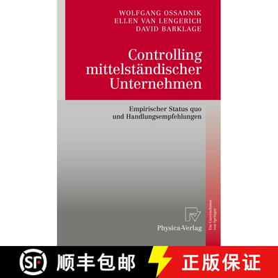 【3-4周达】精装 Controlling mittelständischer Unternehmen : Empirischer Status quo und Handlungsempf... [9783790824278]