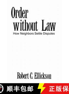 【3-4周达】Order without Law – How Neighbors Settle Disputes (Paper) [9780674641693]