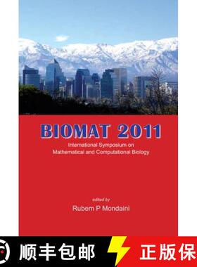 【2-3周达】Biomat 2011 - International Symposium on Mathematical and Computational Biology [9789814397704]