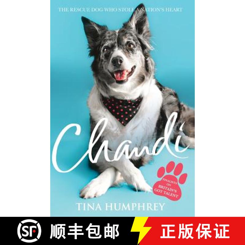 【3-4周达】Chandi: The Rescue Dog Who Stole a Nation's Heart [9781529005226]