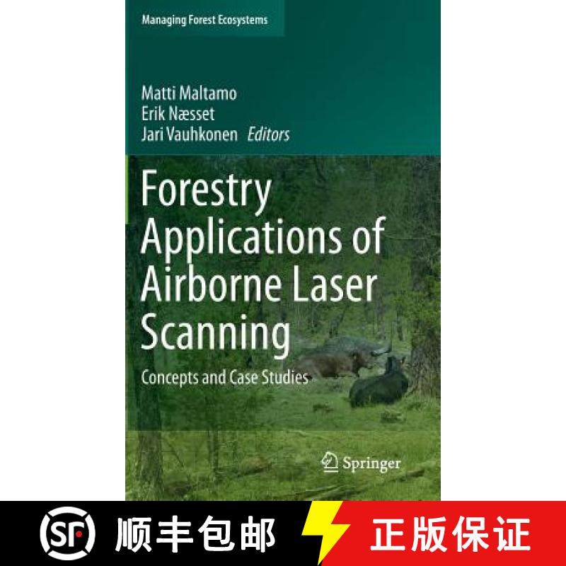 【3-4周达】Forestry Applications of Airborne Laser Scanning: Concepts and Case Studies [9789401786621]